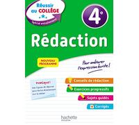 Réussir au collège - Rédaction 4e