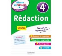 Réussir au collège - Rédaction 4e Morgan Senan (Auteur)