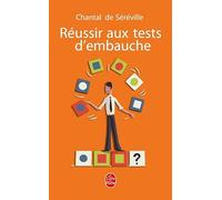 Réussir aux tests d'embauche