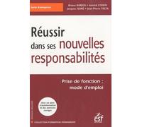 Réussir dans ses nouvelles responsabilités
