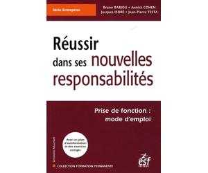 Réussir dans ses nouvelles responsabilités