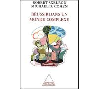 Réussir dans un monde complexe