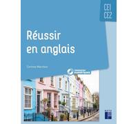 Réussir en anglais CE1-CE2 + Ressources numériques