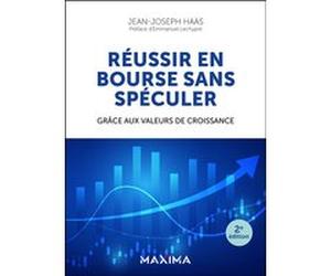 Réussir en bourse sans spéculer Jean-Joseph Haas (Auteur)