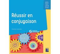 Réussir en conjugaison CE1-CE2 + ressources numériques - Charlène Schneider - Retz Eds - broché - Manuel