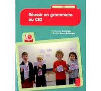 Réussir en grammaire au CE2 (+ CD-Rom)