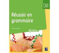 Réussir En Grammaire Cm1