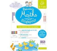 Réussir en maths avec la pédagogie de Singapour CP Delphine Urvoy (Auteur)