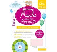 Larousse – Réussir en maths avec Montessori et la pédagogie de Singapour CM1