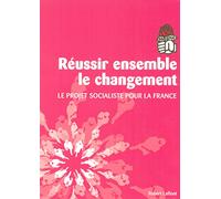 Réussir ensemble le changement