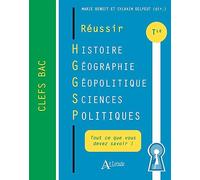 Réussir Histoire Géographie Géopolitique Sciences politiques - Terminale