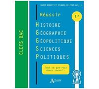 Réussir Histoire-Géographie Géopolitique Sciences Politiques Tle