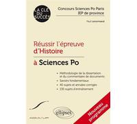 Réussir l’épreuve d’Histoire à Sciences Po - Paul Lenormand - Ellipses - broché - Scolaire / Universitaire