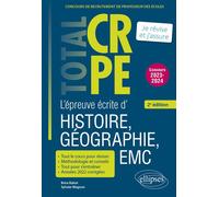 Réussir l’épreuve écrite d’histoire, géographie, enseignement moral et civique - CRPE - Concours 2023-2024 - 2e édition - Brice Rabot - Ellipses - broché - Scolaire / Universitaire