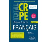 Réussir l’épreuve écrite de français - CRPE - Concours 2023-2024