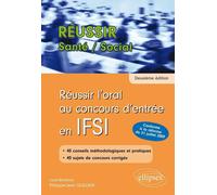 Réussir l’oral au concours d’entrée en IFSI (Nouveau concours) - Philippe-Jean Quillien - Ellipses - broché - Scolaire / Universitaire