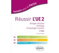 Réussir l’UE 2 - 2e édition Prérequis de terminale, notions fondamentales du programme, QCM d'entraînement - Jean Périsson - Ellipses - broché - Manuel
