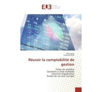 Reussir la comptabilite de gestion Fiches de Synthèse Questions A choix multiples exercices d'application etudes de cas avec corriges - Aida Jelassi - Universitaires Europeennes - broché - Scolaire /
