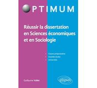 Réussir La Dissertation En Sciences Économiques Et En Sociologie