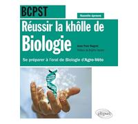Réussir La Khôlle De Biologie Bcpst - Se Préparer À L'oral De Biologie D'agro-Véto