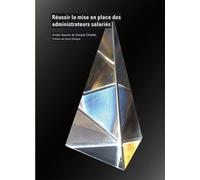 Réussir La Mise En Place Des Administrateurs Salariés