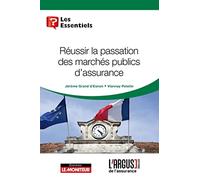 Réussir la passation des marchés publics d'assurance Jérôme Grand D'esnon (Auteur), Vianney Petetin (Auteur)