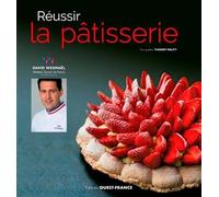 Réussir la pâtisserie