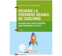 Réussir la première séance de coaching Jean-Marc Parizet (Auteur), Sophie Berger (Auteur)