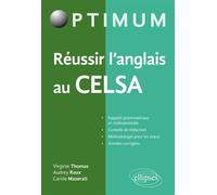Réussir l'anglais au CELSA - Virginie Thomas - Ellipses - broché - Méthode de langue