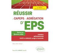 Réussir le CAPEPS et l’agrégation d’éducation physique et sportive (EPS)