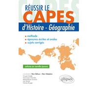 Réussir Le Capes D'histoire-Géographie