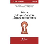 Réussir le capès d'anglais - Epreuve de composition