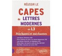 Réussir le CAPES de Lettres Modernes en L3. Programme 2026 - "Méchants et méchantes" Caroline Crépet (Auteur), Jean-Michel Gouvard (Auteur), Aurélie Renault (Auteur), Elisabeth Surace (Auteur)