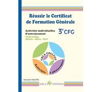 Réussir le Certificat de Formation Generale Cfg