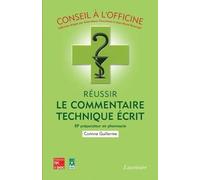 Réussir le commentaire technique écrit : BP préparateur en pharmacie: BP préparateur en pharmacie