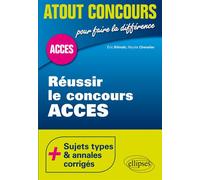 Réussir le concours ACCES - Eric Bilinski - Ellipses - broché - Scolaire / Universitaire