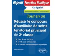 Réussir le concours d’auxiliaire de soins territorial principal de 2e classe: Tout-en-un