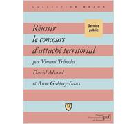 Réussir le concours d'attaché territorial - Vincent Tremolet - Puf - broché - Scolaire / Universitaire