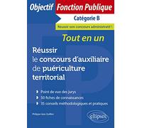 Réussir le concours d'auxiliaire de puériculture territorial Catégorie B: Tout-en-un