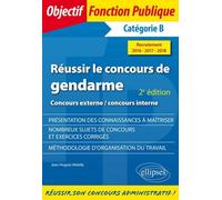 Réussir Le Concours De Gendarme Catégorie B, Concours Externe Interne