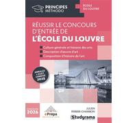 Réussir le concours d'entrée de l'Ecole du Louvre Annales sujet + corrigé 2025 - Julien Perrier-Chambon - Studyrama Eds - broché - Scolaire / Universitaire