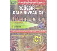 Réussir le Dalf C1 + Corrigés + 2 CD