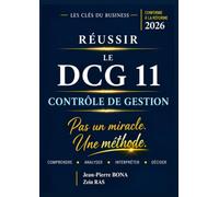 Réussir le DCG UE 11: Contrôle de gestion