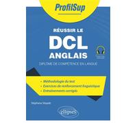 Réussir le D nglais Diplôme de compétence en langue - Stéphane Sitayeb - Ellipses - broché - Méthode de langue