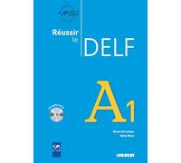 Reussir le Delf A1 - Livre + CD