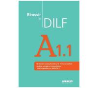 Didier – Réussir le DILF A1.1 – édition 2008 – Livre + audios téléchargeables