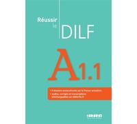 Réussir le DILF A1.1 - édition 2008 - Livre + audios téléchargeables - Christine Tagliante - Didier - broché - Méthode de langue
