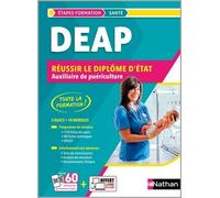 DEAP - Réussir le diplôme d'État Auxiliaire de puériculture - Louisa Rebih - Nathan - broché - Scolaire / Universitaire