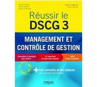 Réussir Dscg 3 - Management Et Contrôle De Gestion