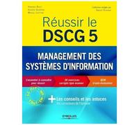 Réussir le DSCG 5 – Management des systèmes d'information : 36 exercices corrigés – Groupe Eyrolles